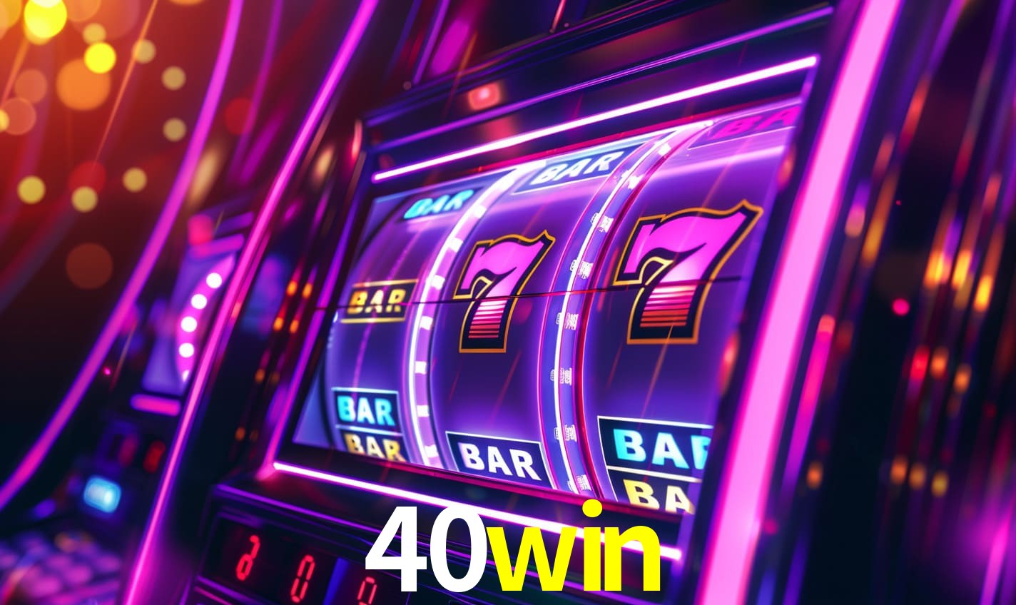 40win - Caça-Níqueis Perigo - 40win.com